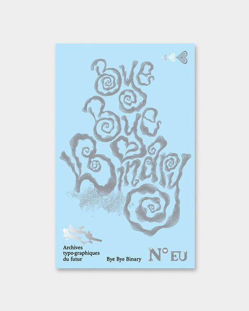 Revue Bye Bye Binary #EU - Bon Oeil Magazines