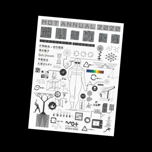 MOT Annual 2020: Invisible Powers - Catalogue d'exposition